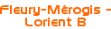 <p>Fleury-Mérogis - Lorient B</p>